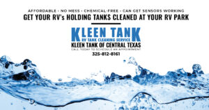 Kleen Tank of Central Texas. Cleaning RV holding tanks at an RV park near you. Call 325-812-8161 to schedule today.